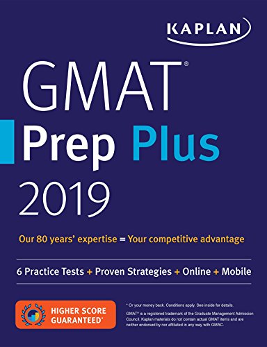 GMAT Prep Plus 2019: 6 Practice Tests + Proven Strategies + Online + Mobile
