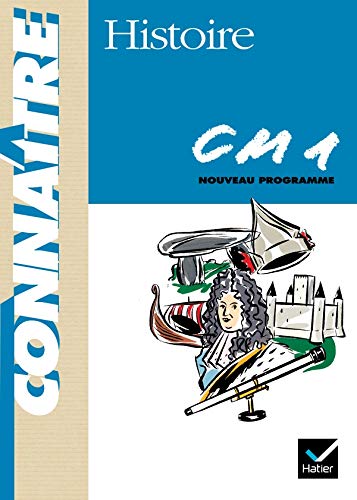 HISTOIRE CM1. Programme 1997