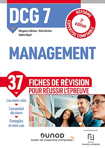 DCG 7 Management - Fiches de révision - 2e éd.: Réforme Expertise comptable