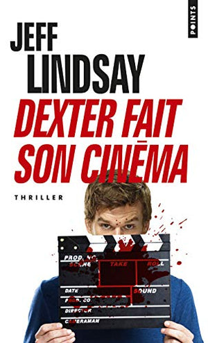 Dexter fait son cinéma