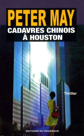 Cadavres chinois à Houston