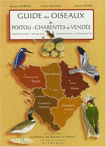 Guide des oiseaux de Poitou-Charentes et Vendée
