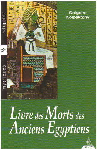 Livre des morts des anciens Égyptiens