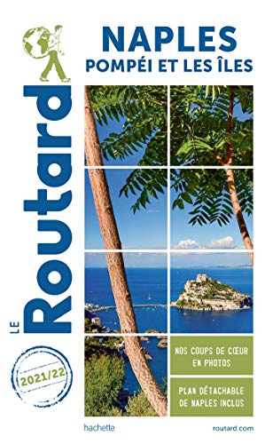 Guide du Routard Naples 2021/22: Pompéi et les îles