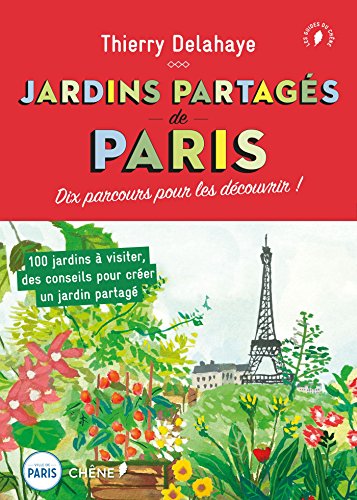 Les jardins partagés de Paris