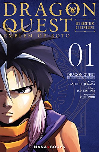 Dragon Quest - Les Héritiers de l'Emblème T01 (01)