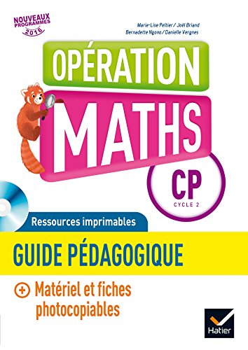 Opération Maths CP éd. 2016 - Guide pédagogique + CD Rom