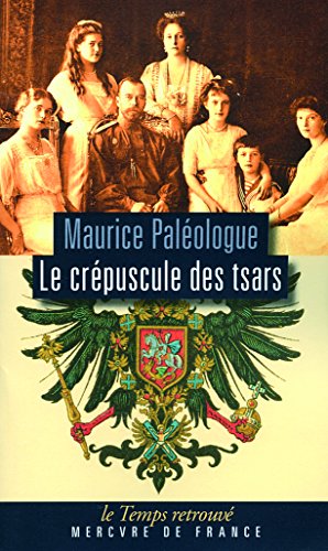Le crépuscule des tsars: Journal (1914-1917)