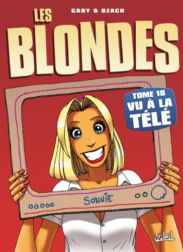 Les Blondes T18: Vu à la télé