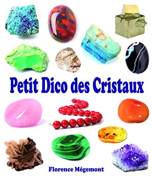 Petit dico des cristaux