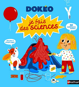 Je fais des sciences - Dokéo dès 4 ans