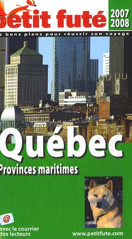 Quebec 2007 Petit Fute