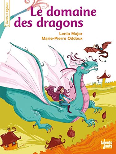 Domaine des Dragons (le)