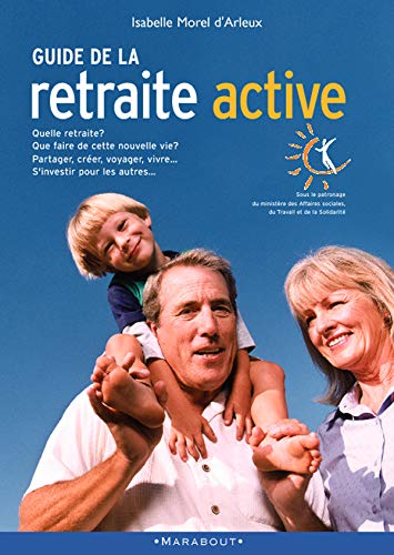 Le guide de la retraite active