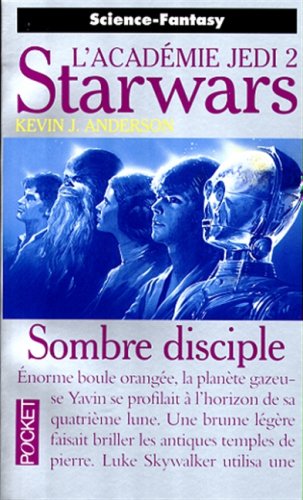 L'Académie Jedi: Sombre disciple