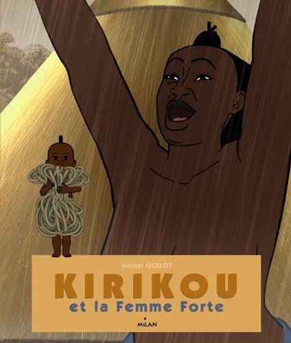 Kirikou et la femme forte