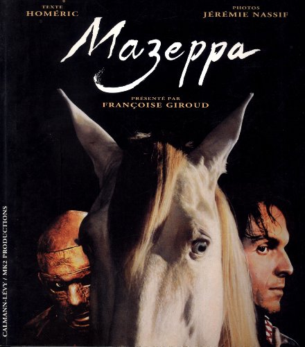 Mazeppa: présenté par Françoise Giroud
