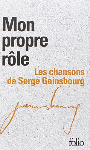 Coffret Folio "Mon propre rôle" - Gainsbourg - 2 volumes - L'intégrale des Paroles