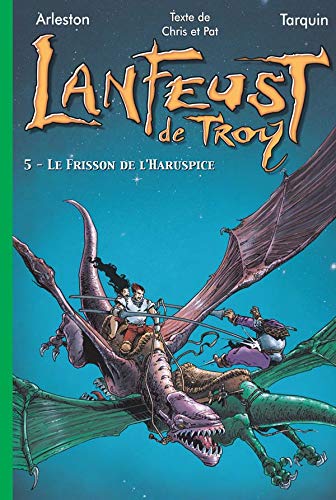 Lanfeust de Troy 5 - Le frisson de l'Haruspice