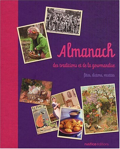 Almanach des traditions et de la gourmandise