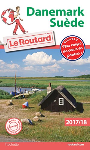 Guide du Routard Danemark, Suède 2017/18