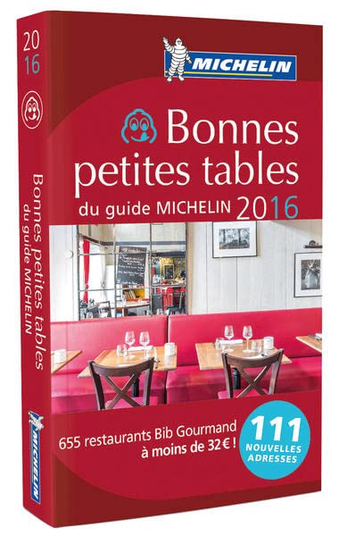 BONNES PETITES TABLES DU GUIDE MICHELIN 2016