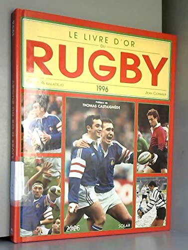 Le livre d'or du rugby, 1996
