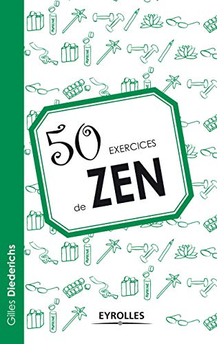 50 exercices de Zen
