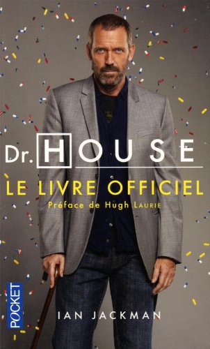 DR HOUSE - LE LIVRE OFFICIEL