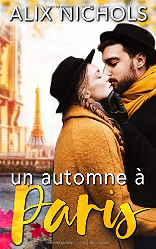 Un automne à Paris: comédie romantique