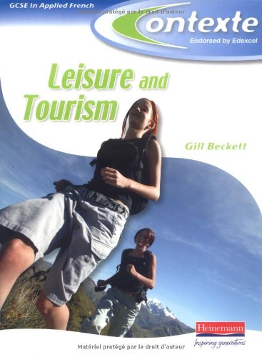 Contexte Leisure & Tourism GCSE Applied French Student Book