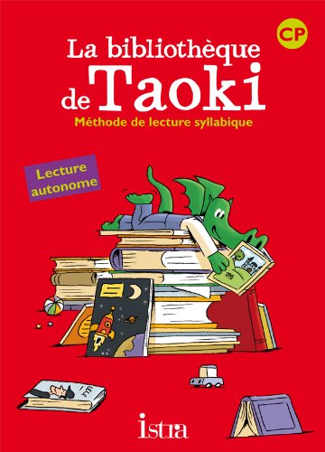 Taoki et compagnie CP - La bibliothèque de Taoki - Pochette élève - Edition 2010
