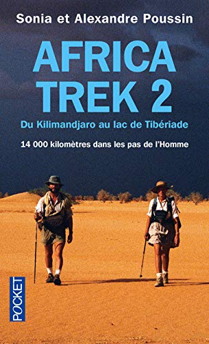 Africa Trek, tome 2 : Du Kilimandjaro au lac de Tibériade