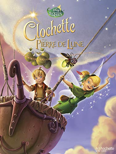 Clochette et la Pierre de Lune
