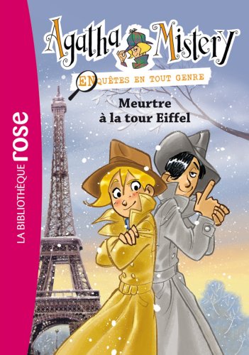 Agatha Mistery 05 - Meurtre à la tour Eiffel