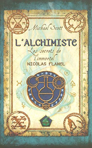 Les secrets de l'immortel Nicolas Flamel - Tome 01