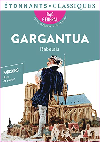 Gargantua - Bac 2022 - Parcours "Rire et savoir"