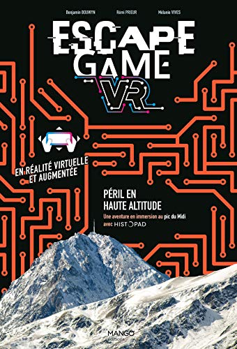 Escape game VR : Péril en haute altitude