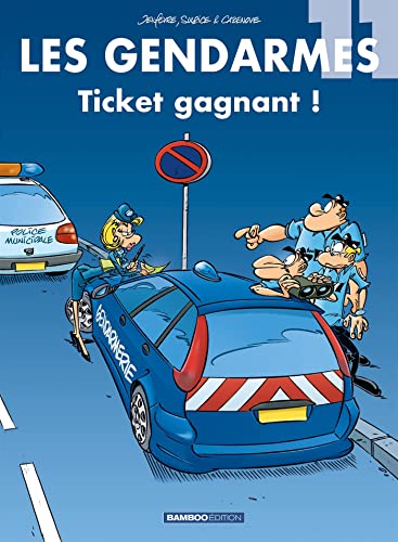 Les Gendarmes - tome 11: Ticket gagnant !