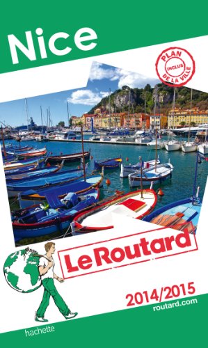 Guide du Routard Nice 2014/2015