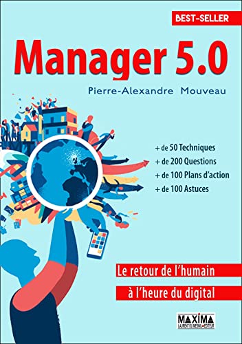 Manager 5.0: Le retour de l'humain à l'heure du digital