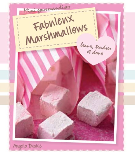 Fabuleux Marshmallows