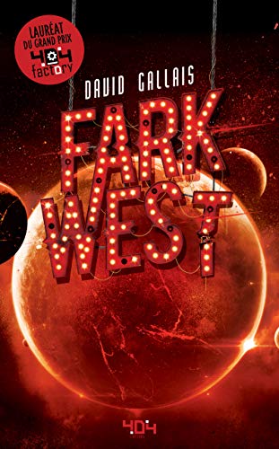 Fark West - Roman young adult - Science-fiction - Dès 13 ans