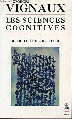 Les sciences cognitives : une introduction