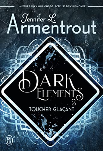 Dark Elements (Tome 2-Toucher glaçant)