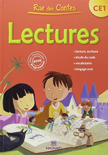 Lectures CE1 - Livre de l'élève: Collection Rue des Contes