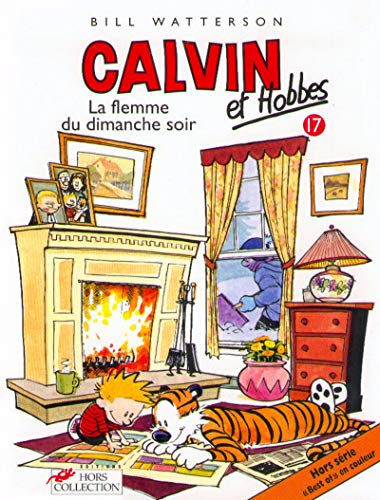 Calvin et Hobbes, tome 17 : La Flemme du dimanche soir