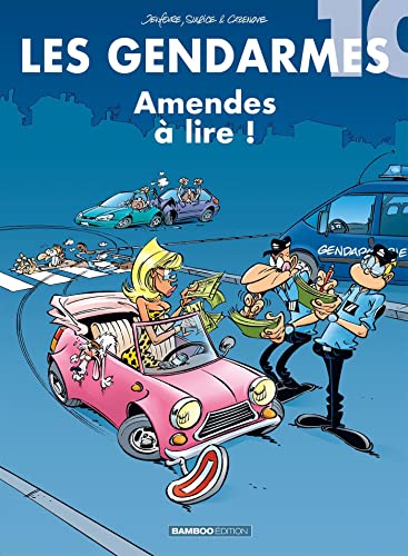 Les Gendarmes - tome 10: Amendes à lire !