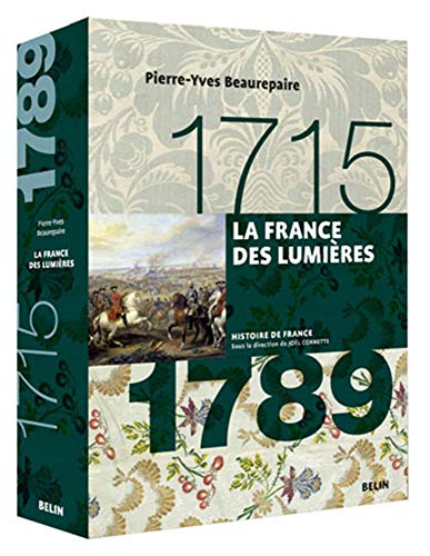 La France des Lumières (1715-1789)