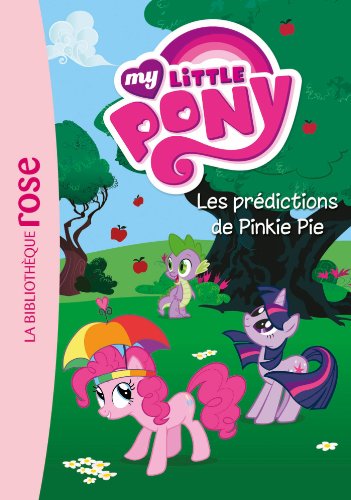 My Little Pony 06 - Les prédictions de Pinkie Pie